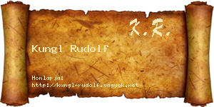 Kungl Rudolf névjegykártya